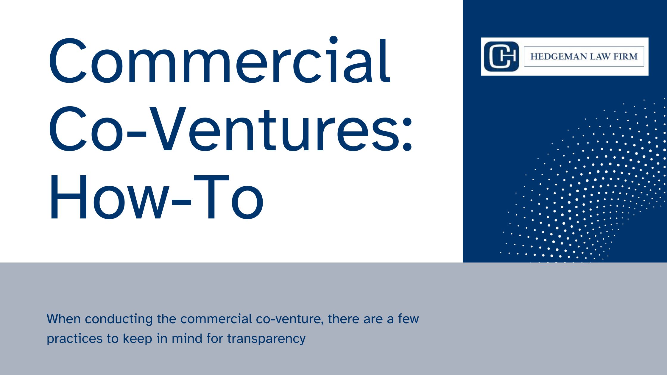 Commercial Co-Ventures How-To
