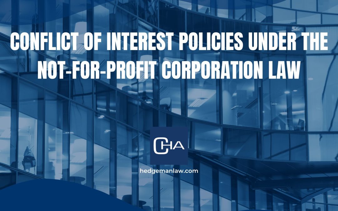 Conflict Of Interest Policies Under the Not-for-Profit Corporation Law