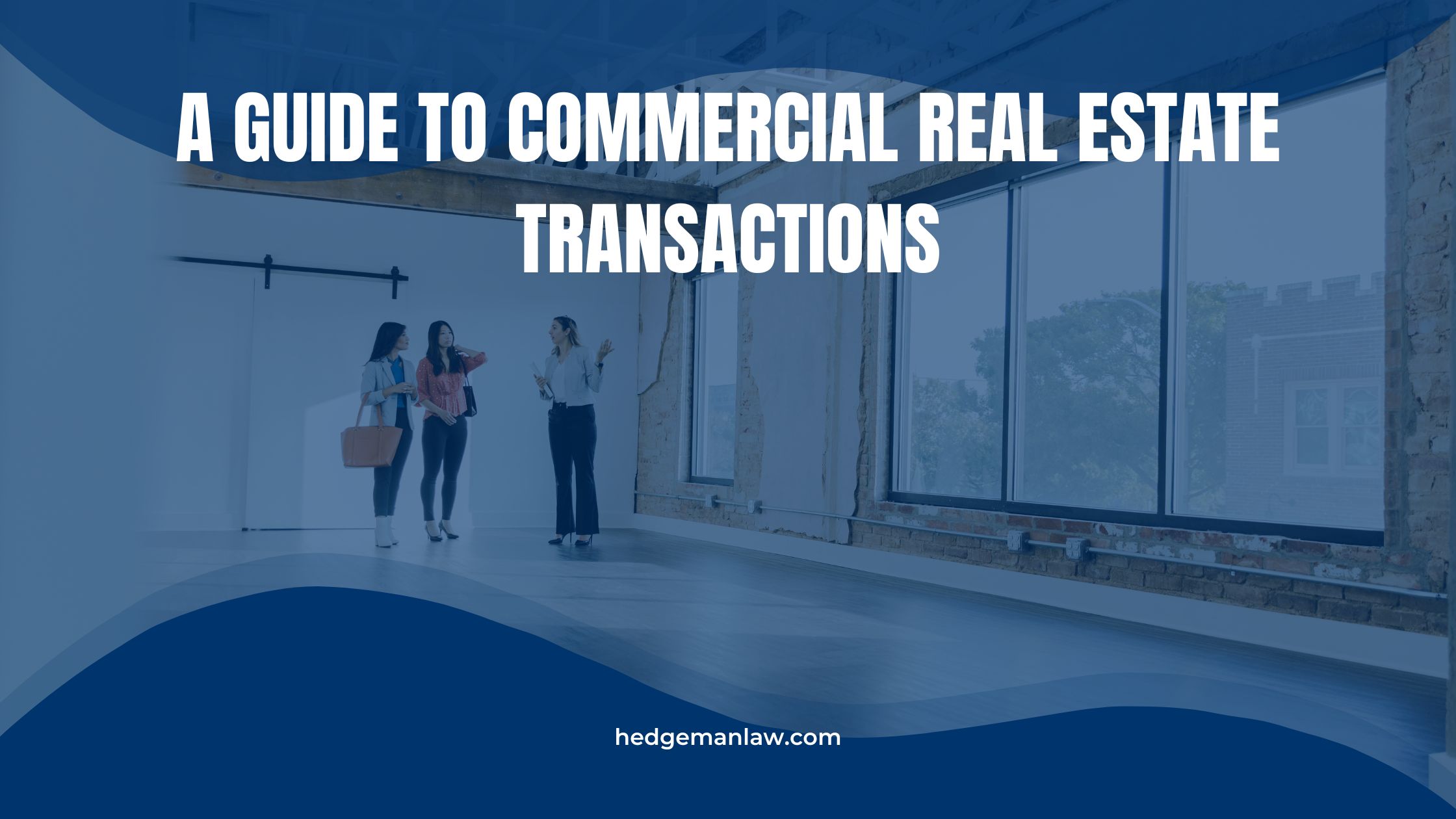Commercial Real Estate Transactions