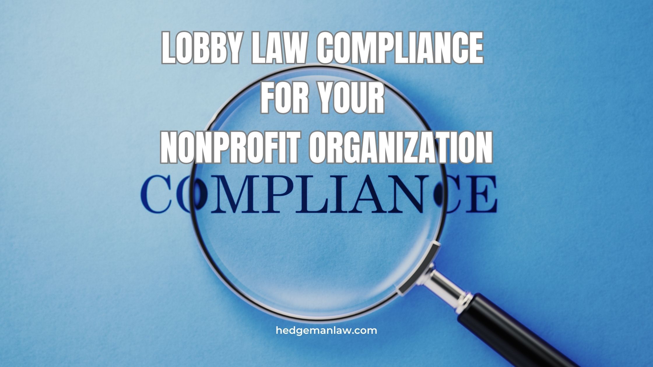 Lobby Law Compliance