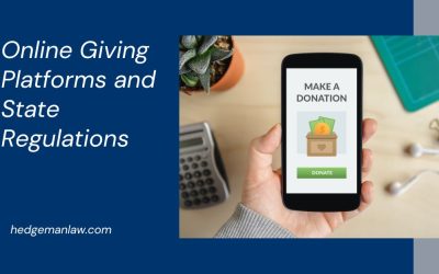 Online Giving Platforms and State Regulations: What Every Nonprofit Needs to Know